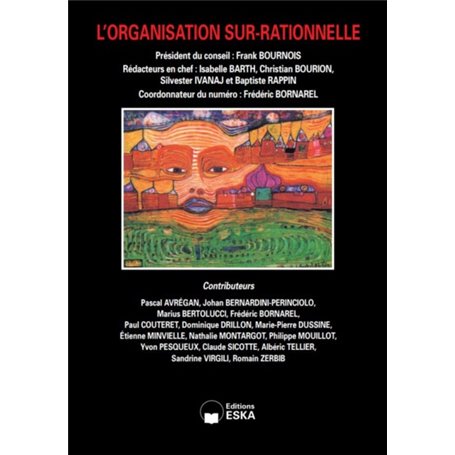 L'ORGANISATION SUR-RATIONNELLE