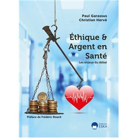 ETHIQUE ET ARGENT EN SANTE