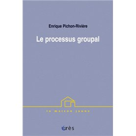 Le processus groupal