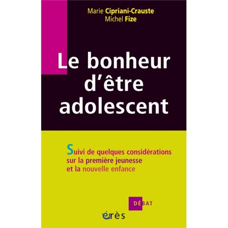 Le bonheur d'être adolescent