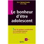 Le bonheur d'être adolescent