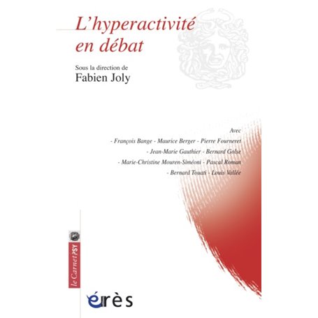 L'hyperactivite en débat