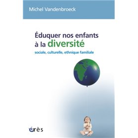 Éduquer nos enfants à la diversité