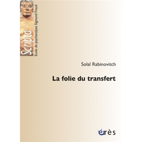 La folie du transfert