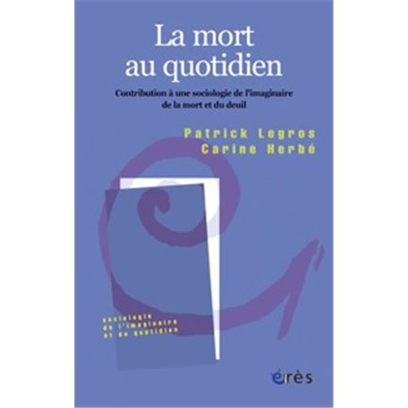 La mort au quotidien