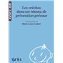 1001 BB 092 - LES CRECHES DANS UN RESEAU DE PREVENTION PRECOCE