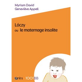 1001 BB 094 - LOCZY OU LE MATERNAGE INSOLITE