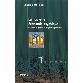 La nouvelle économie psychique