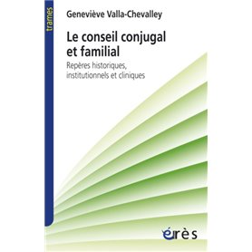 Le conseil conjugal et familial