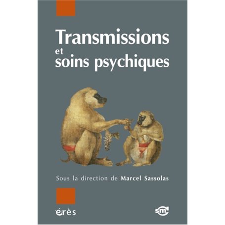 Transmissions et soins psychiques