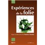 Expériences de la folie