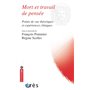 Mort et travail de pensée - Points de vue théoriques et expériences cliniques