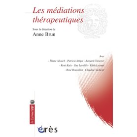 Les médiations thérapeutiques