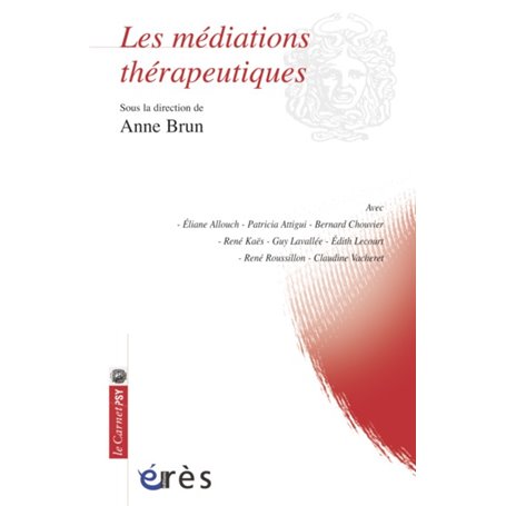 Les médiations thérapeutiques