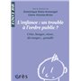 1001 BB 119 - ENFANCE : UN TROUBLE A L'ORDRE PUBLIC ?