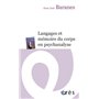 Langages et mémoire du corps en psychanalyse