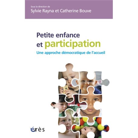 Petite enfance et participation : une approche démocratique de l'accueil