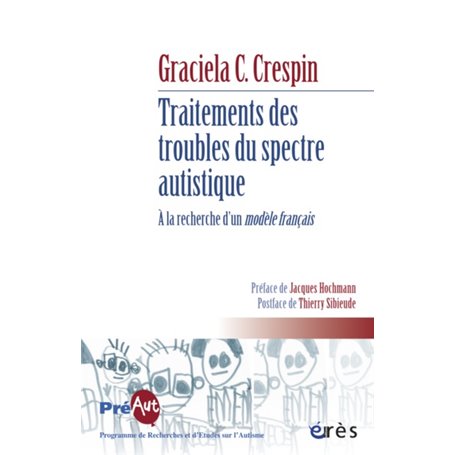 Traitements des troubles du spectre autistique - Recherche d'un modèle français