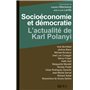 Socioéconomie et démocratie : l'actualité de Karl Polanyi