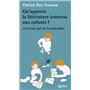 Qu'apporte la littérature jeunesse aux enfants ?