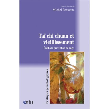 Taï chi chuan et vieillissement