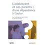 L'adolescent et ses parents : d'une dépendance à l'autre