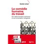 La comédie humaine du travail