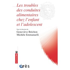 Les troubles alimentaires du bébé approche psychanalytique et développementale