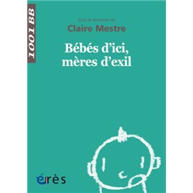 1001 BB 149 - Bébés d'ici mères d'exil