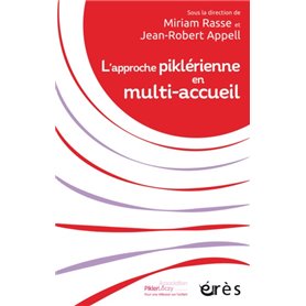 L'approche piklérienne en multi-accueil