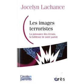 Les images terroristes