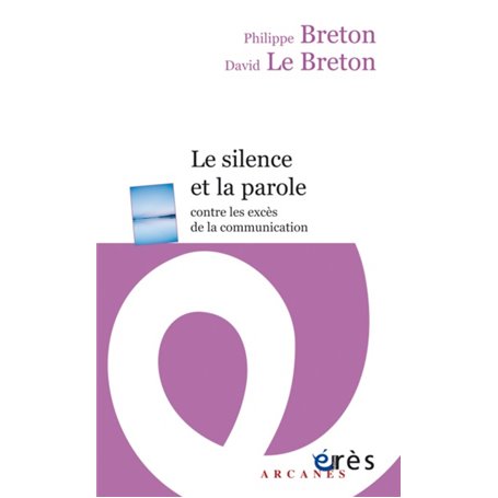 Le silence et la parole