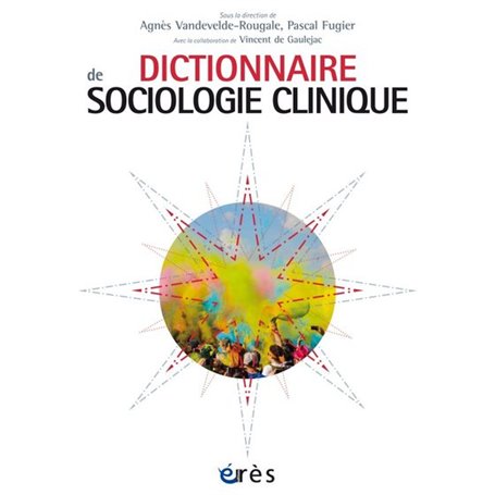 Dictionnaire de sociologie clinique