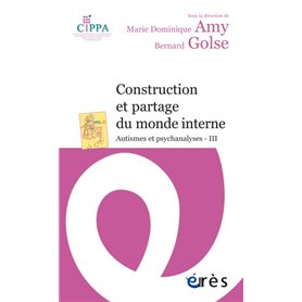 Construction et partage du monde interne