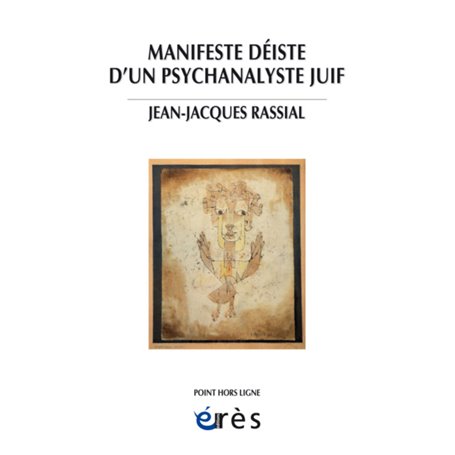 Manifeste déiste d'un psychanalyste juif