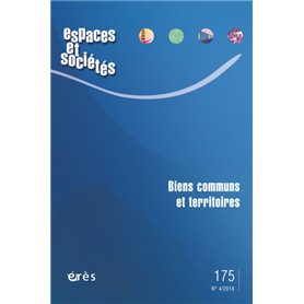 Espaces et sociétés 175 - biens communs et territoires