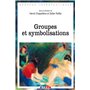 Groupes et symbolisations