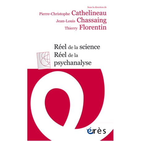 Réel de la science, réel de la psychanalyse