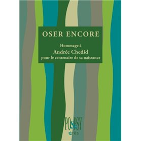 Oser encore