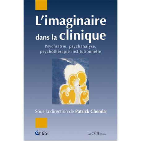 L'imaginaire dans la clinique