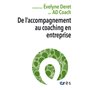 De l'accompagnement au coaching en entreprise