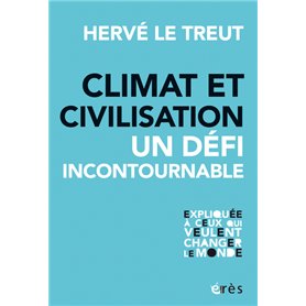 Climat et civilisation un défi incontournable