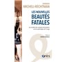 Les nouvelles beautés fatales