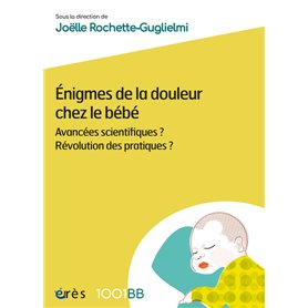 1001BB 178 - Énigmes de la douleur chez le bébé