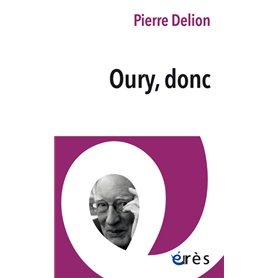 Oury, donc