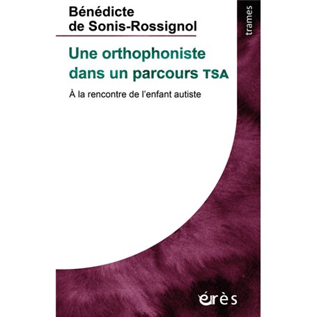 Une orthophoniste dans un parcours TSA