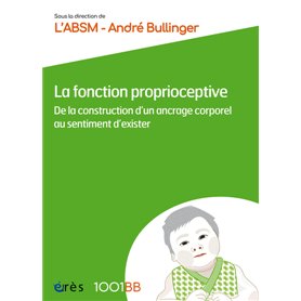 1001BB 180 - La fonction proprioceptive