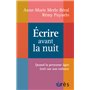 Écrire avant la nuit