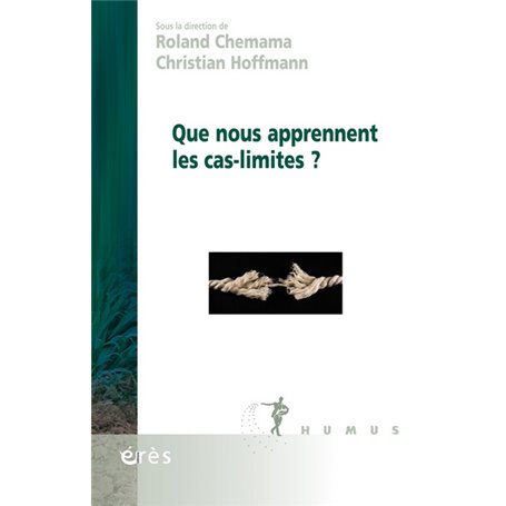 Que nous apprennent les cas-limites ?