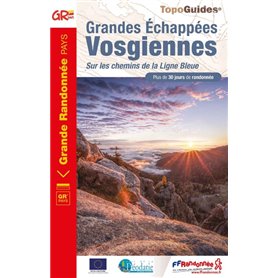 Grandes Echappées Vosgiennes